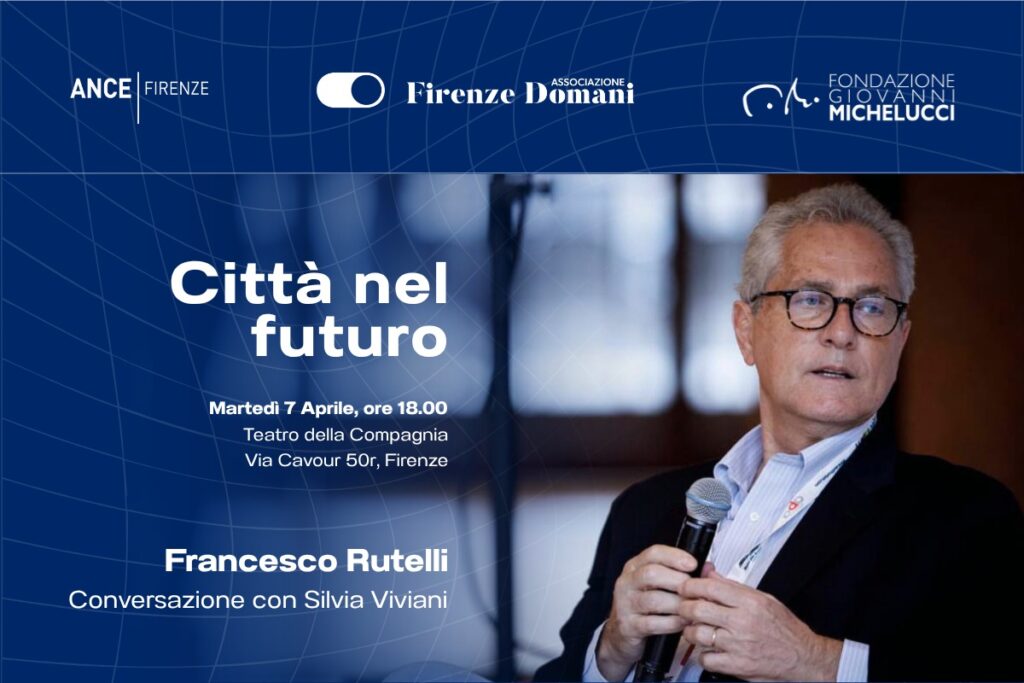 Conversazione | Francesco Rutelli con Silvia Viviani: Città nel futuro